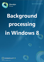 Background processing in Windows 8