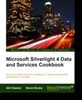 Microsoft Silverlight 4 Data and Services Cookbook