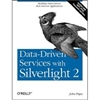 Data-Driven Services with Silverlight 2