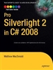 Pro Silverlight 2 in C# 2008