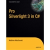 Pro Silverlight 3 in C#