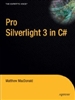 Pro Silverlight 3 in C#