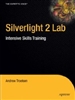 Silverlight 2 Lab: Intensive Skills Training 