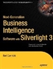 Next-Generation Business Intelligence Software with Silverlight 3