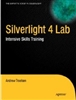 Silverlight 4 Lab: Intensive Skills Training
