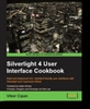 Silverlight 4 User Interface Cookbook