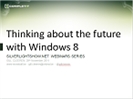 Recording of Webinar 'Introduction to XAML Development on Windows 8' by Gill Cleeren